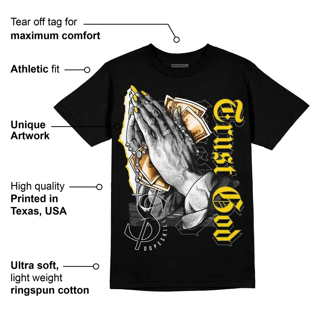 Yellow Ochre 6s DopeSkill T-Shirt Trust God Graphic sold by DopeSkill product image thumbnail 3