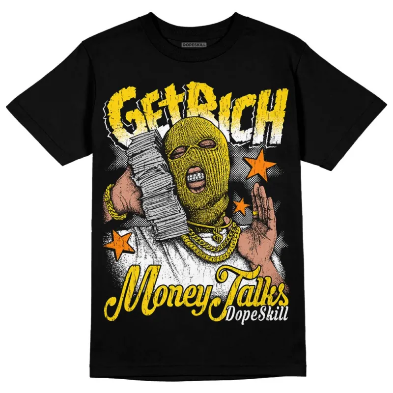 Yellow Ochre 6s DopeSkill T-Shirt Get Rich Graphic sold by DopeSkill