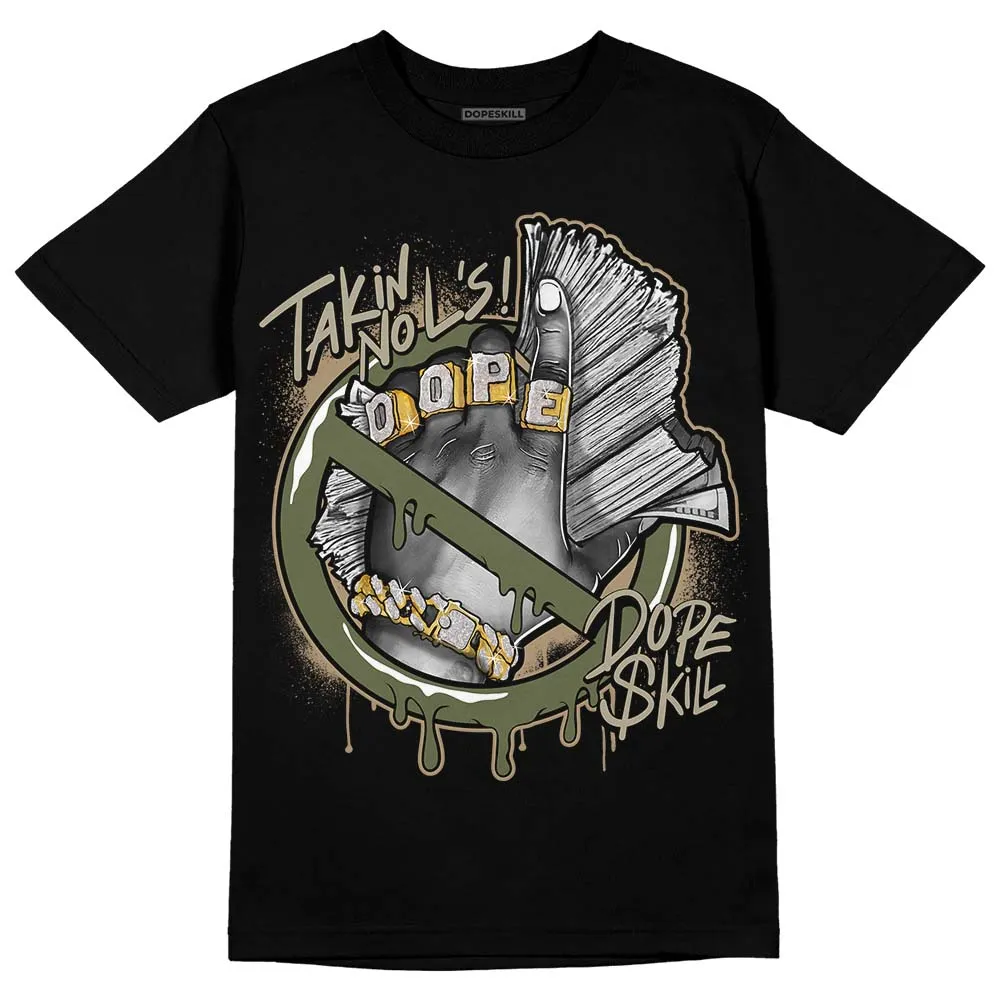 Max 90 Neutral Olive DopeSkill T-Shirt Takin No L's Graphic sold by DopeSkill