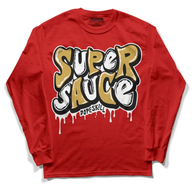 Red Collection DopeSkill Red Long Sleeve T-Shirt Super Sauce Graphic sold by DopeSkill