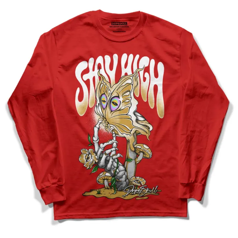 Red Collection DopeSkill Red Long Sleeve T-Shirt Stay High Graphic sold by DopeSkill