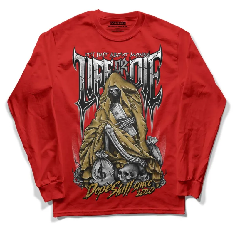 Red Collection DopeSkill Red Long Sleeve T-Shirt Life or Die Graphic sold by DopeSkill