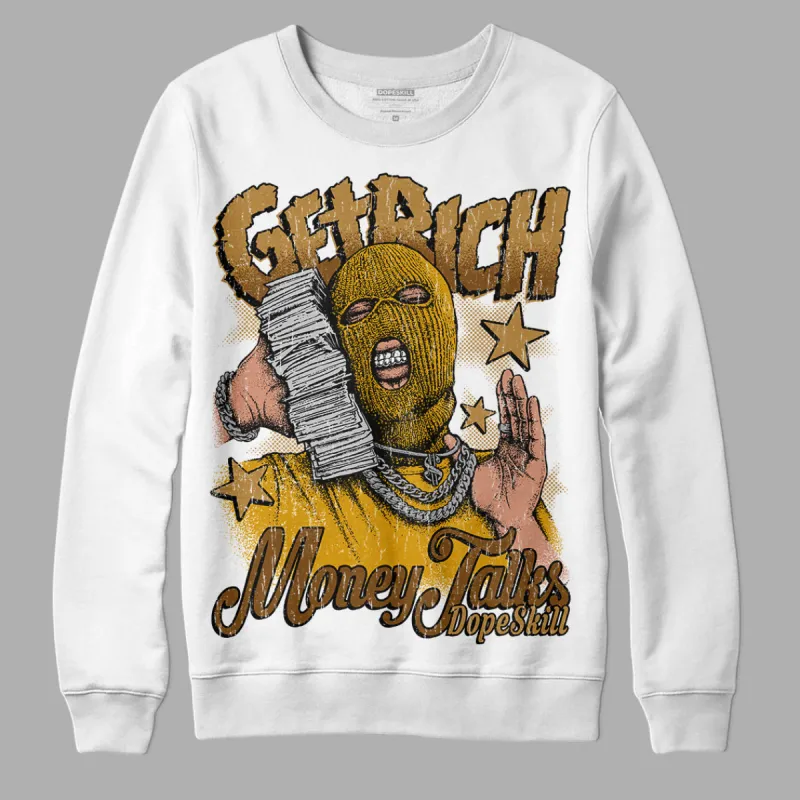 Wheat 13s DopeSkill Sweatshirt Get Rich Graphic sold by DopeSkill