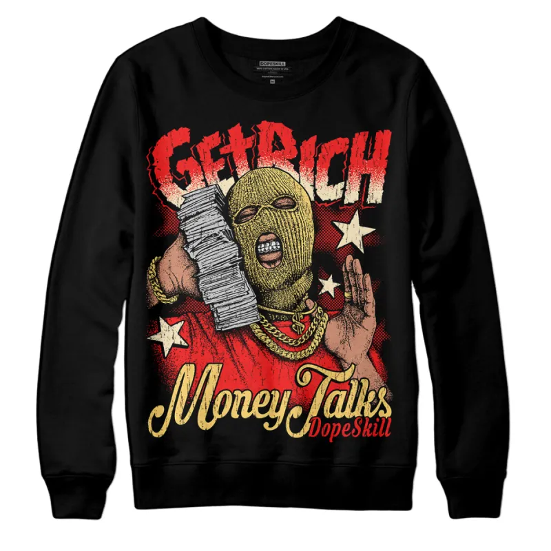 Dunk On Mars 5s DopeSkill Sweatshirt Get Rich Graphic sold by DopeSkill
