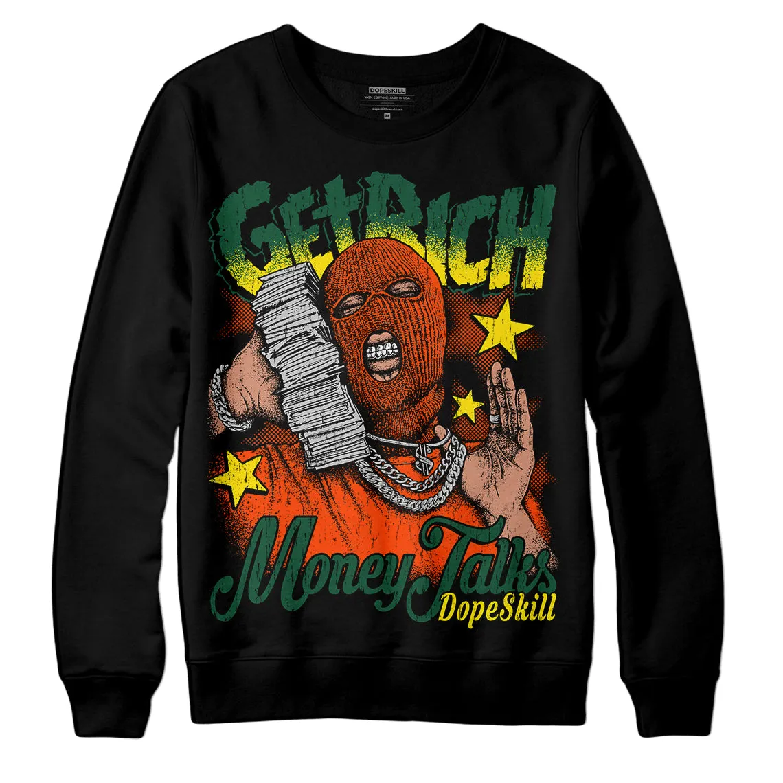 Dunk Low Team Dark Green Orange DopeSkill Sweatshirt Get Rich Graphic sold by DopeSkill product image thumbnail 2