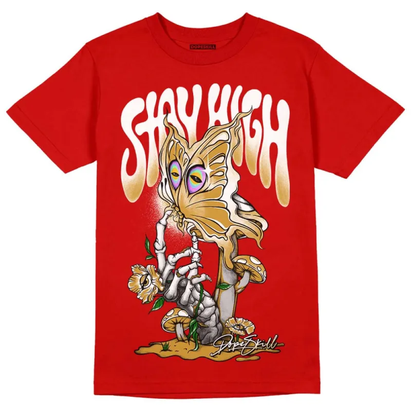 Red Collection DopeSkill Red T-shirt Stay High Graphic sold by DopeSkill