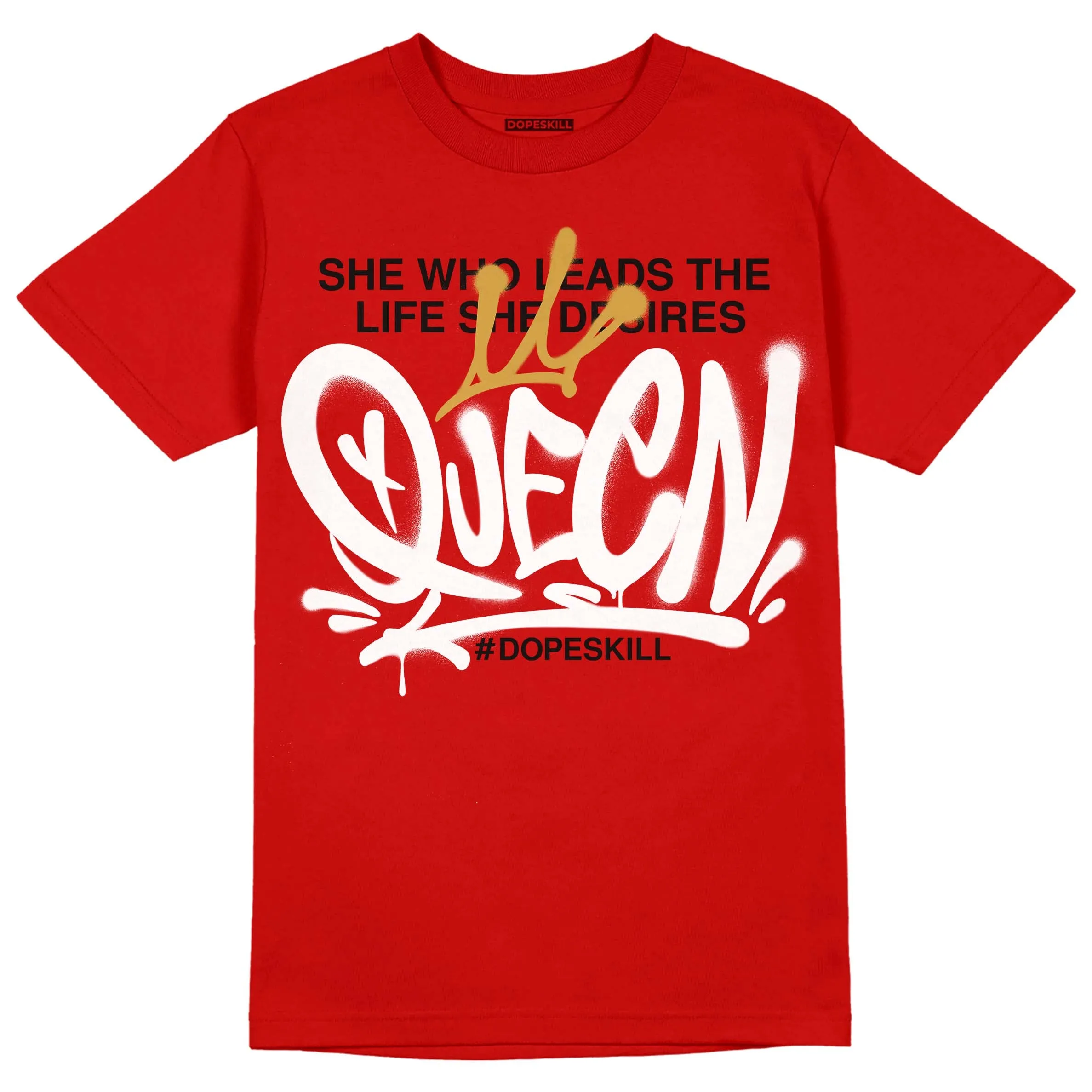 Red Collection DopeSkill Red T-shirt Queen Graphic sold by DopeSkill