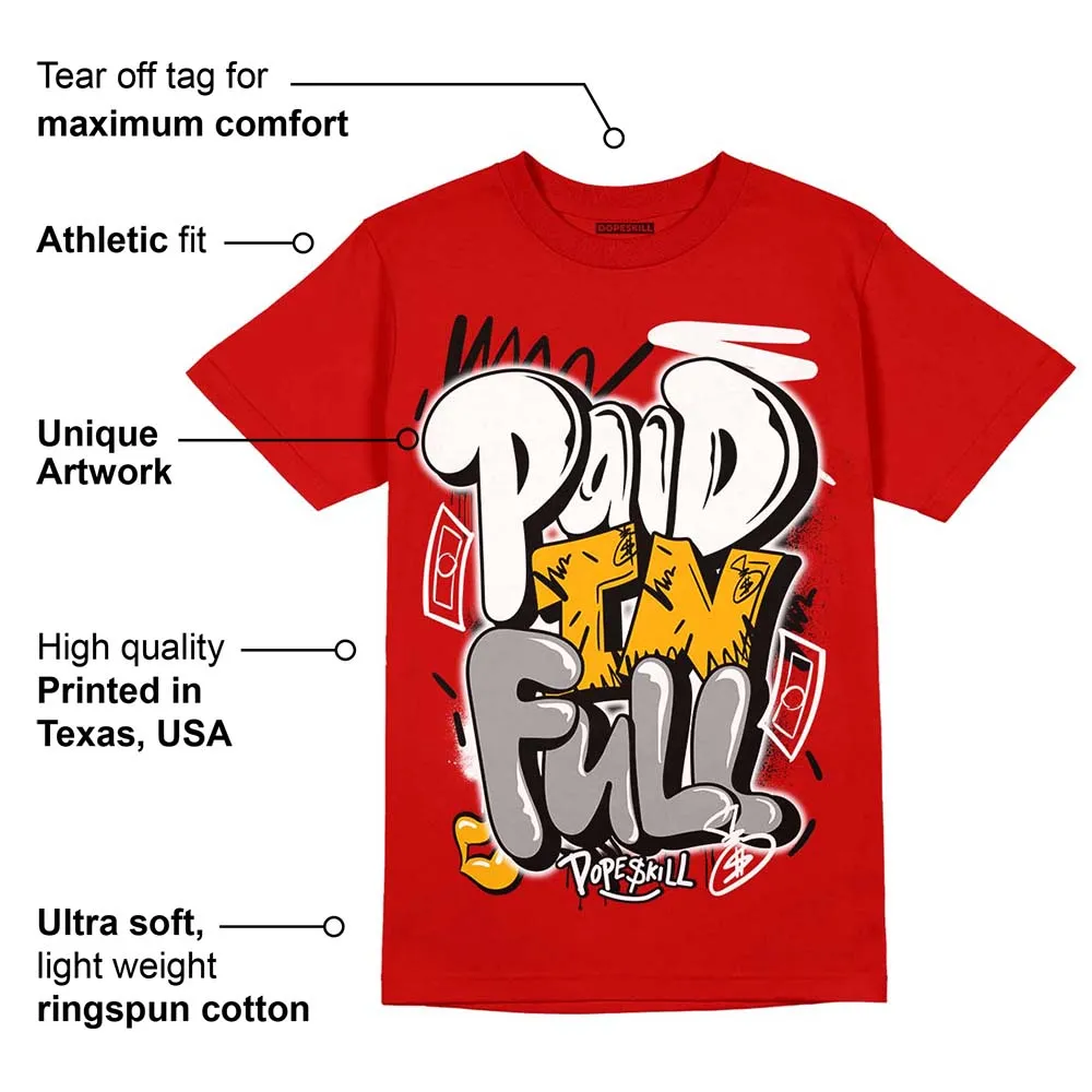 Red Collection DopeSkill Red T-shirt New Paid In Full Graphic sold by DopeSkill product image thumbnail 2