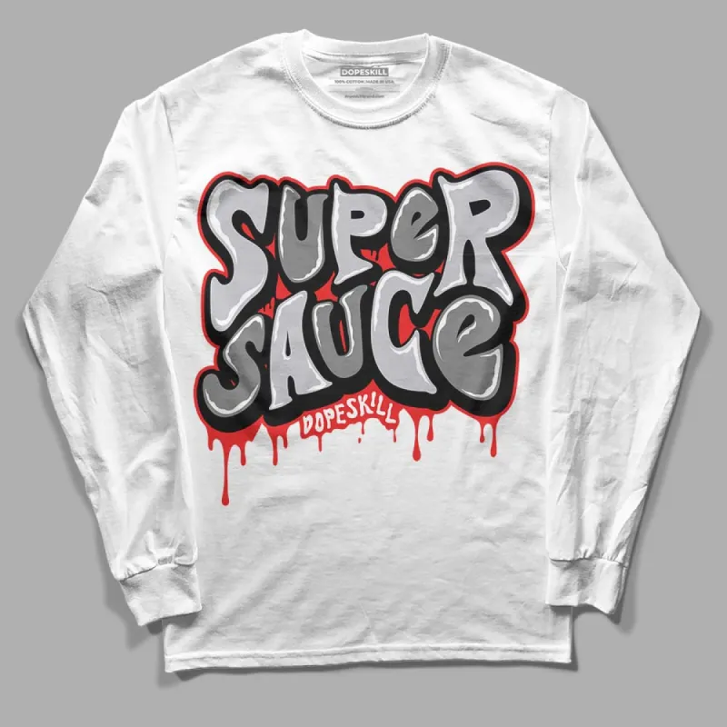 Grey Collection DopeSkill Long Sleeve T-Shirt Super Sauce Graphic sold by DopeSkill