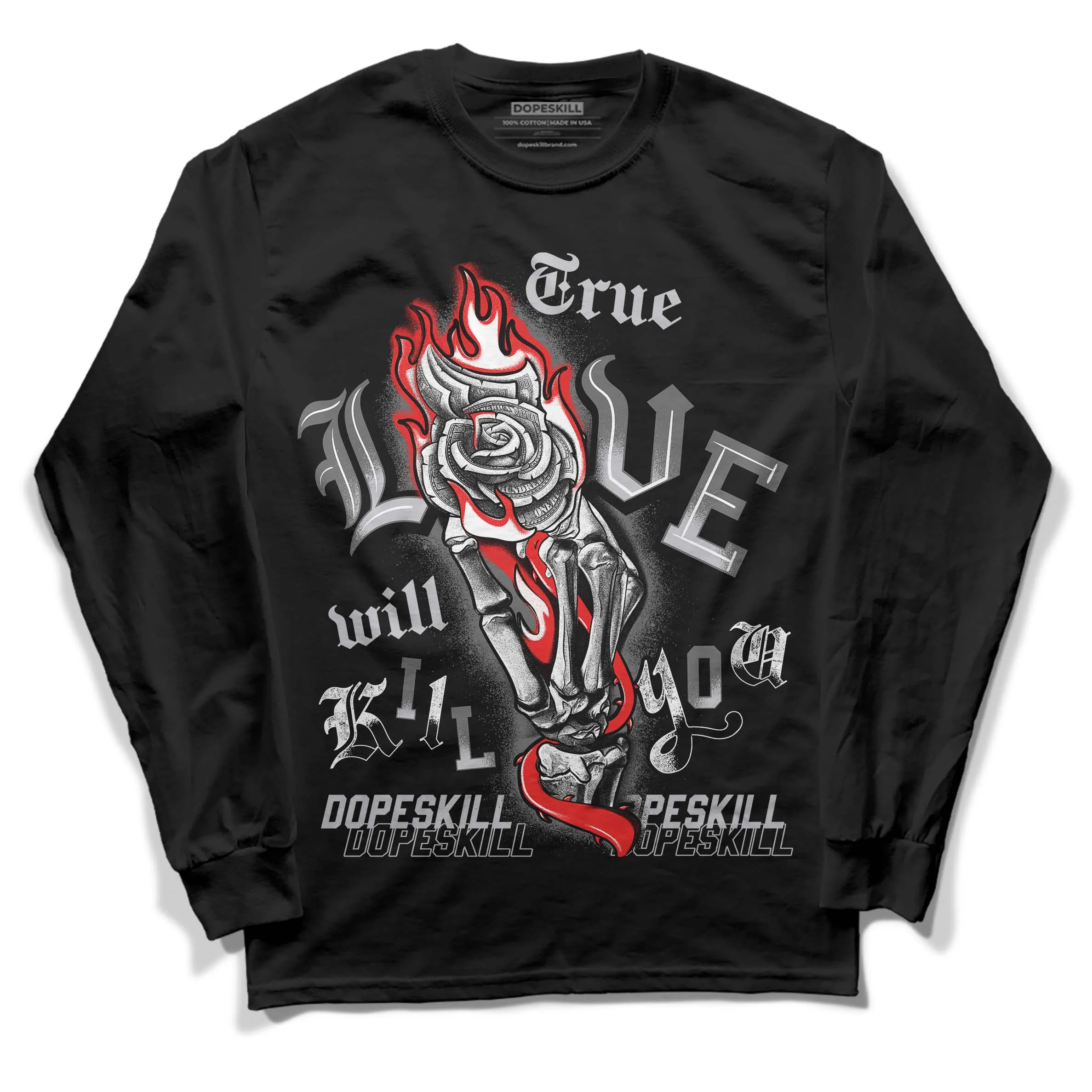 Grey Collection DopeSkill Long Sleeve T-Shirt True Love Will Kill You Graphic sold by DopeSkill product image thumbnail 2
