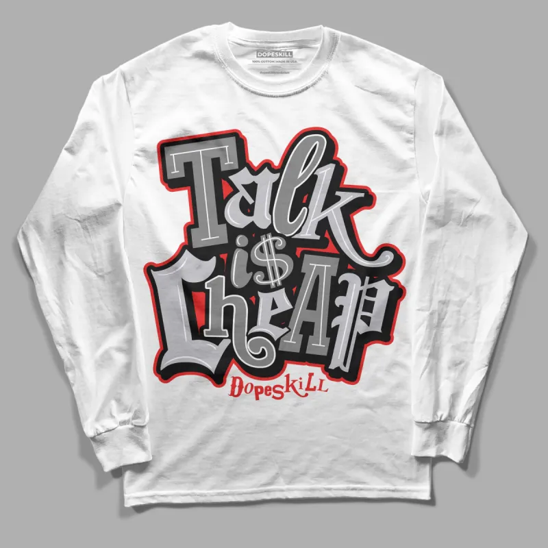 Grey Collection DopeSkill Long Sleeve T-Shirt Talk Is Chip Graphic sold by DopeSkill