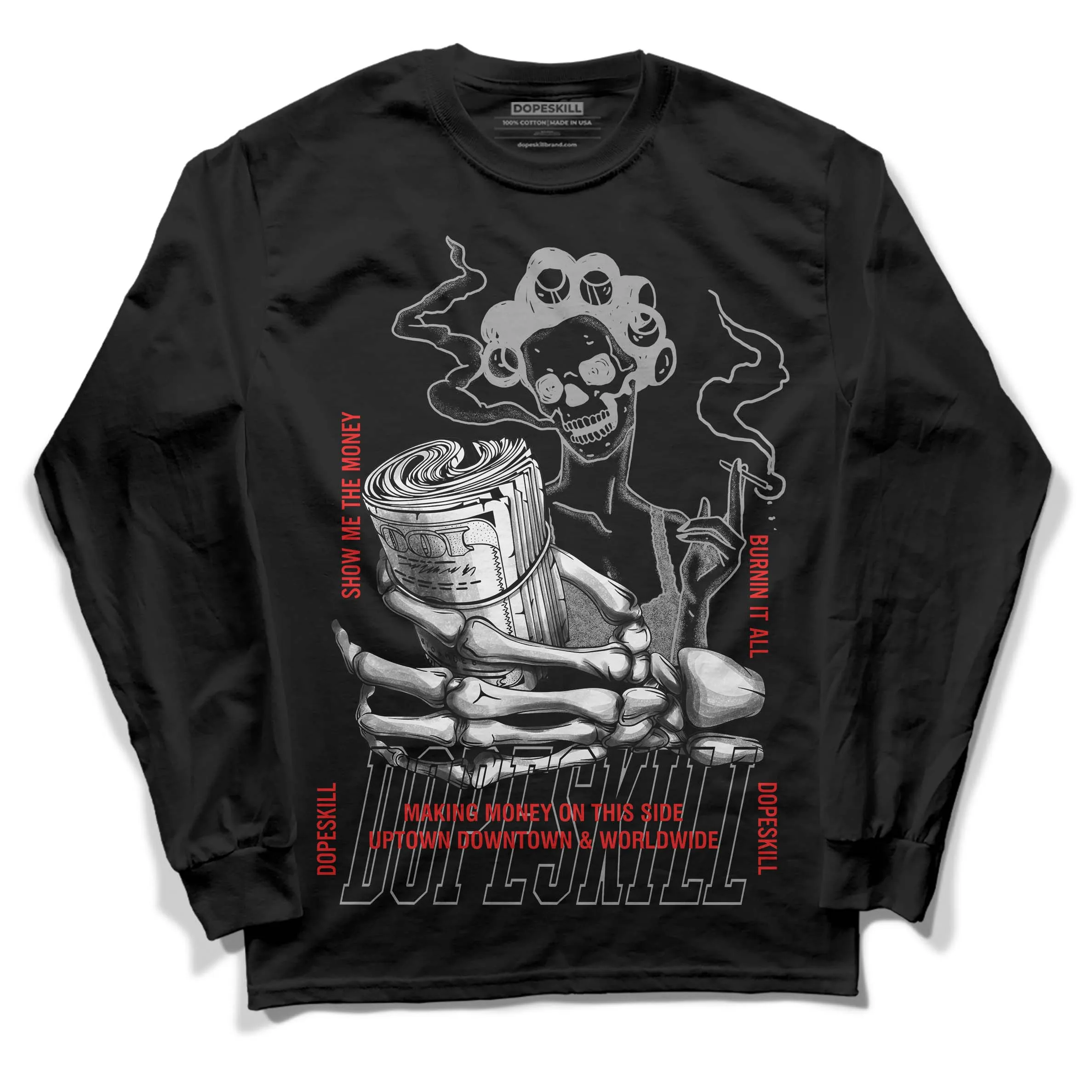 Grey Collection DopeSkill Long Sleeve T-Shirt Show Me The Money Graphic sold by DopeSkill product image thumbnail 2