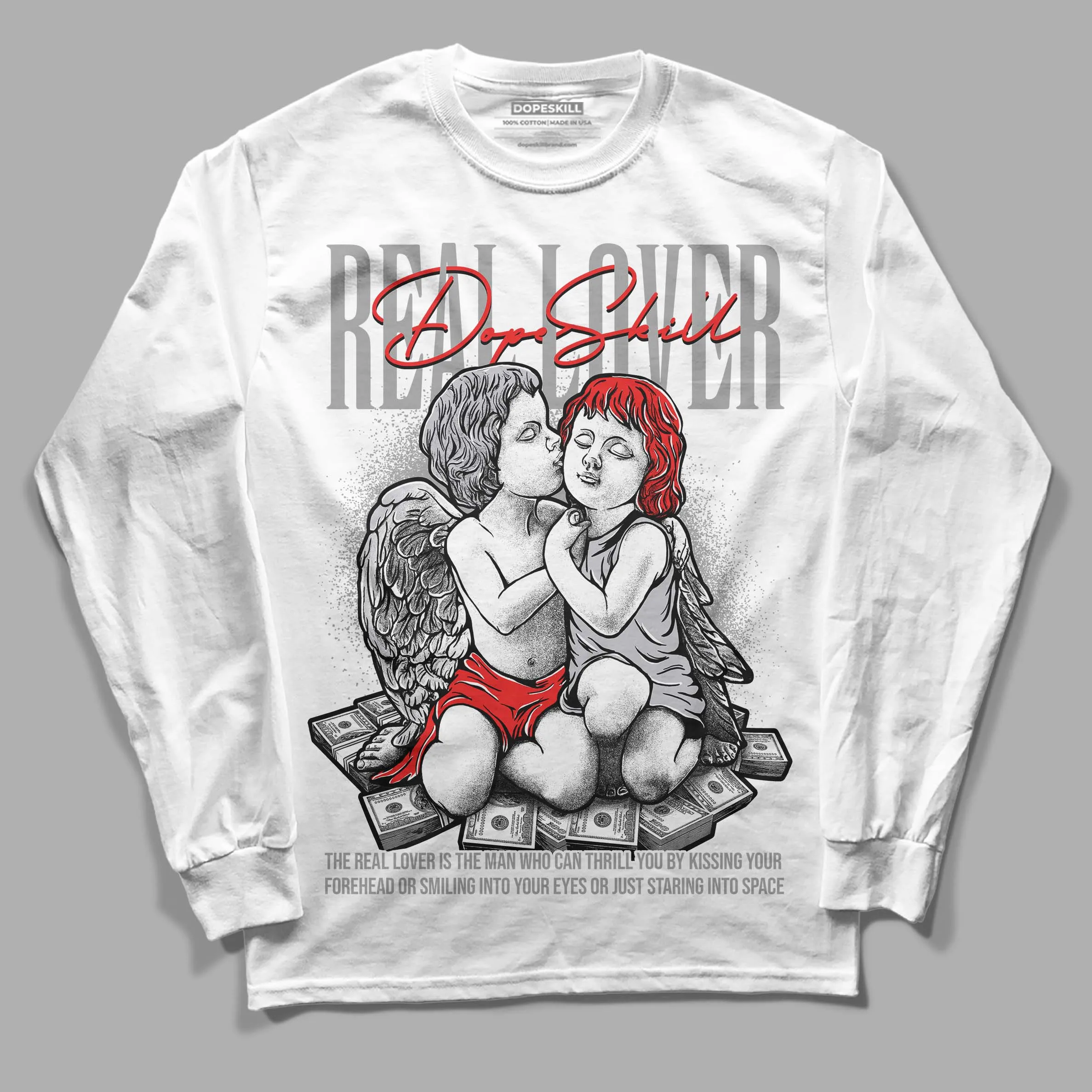 Grey Collection DopeSkill Long Sleeve T-Shirt Real Lover Graphic sold by DopeSkill