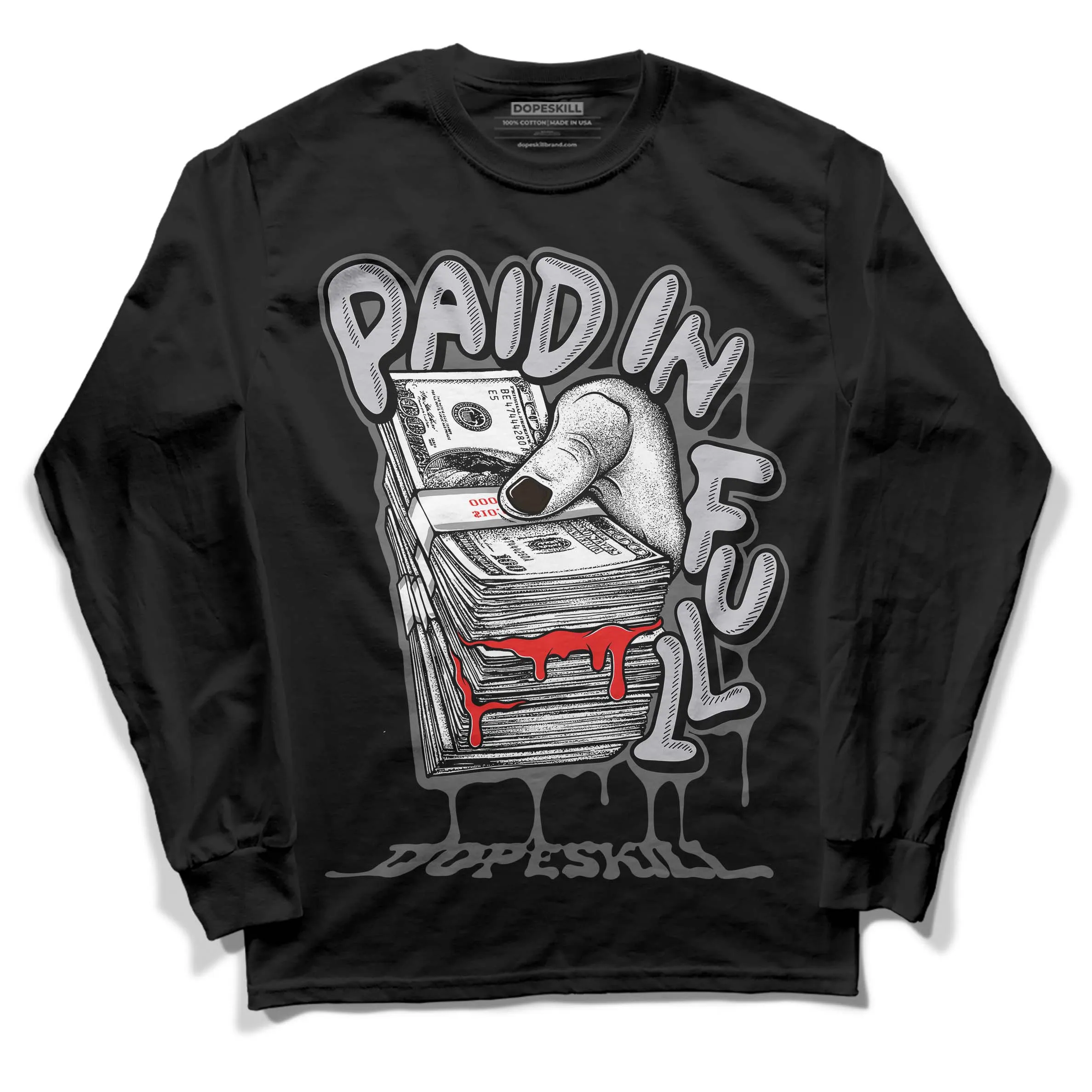 Grey Collection DopeSkill Long Sleeve T-Shirt Paid In Full Graphic sold by DopeSkill product image thumbnail 2