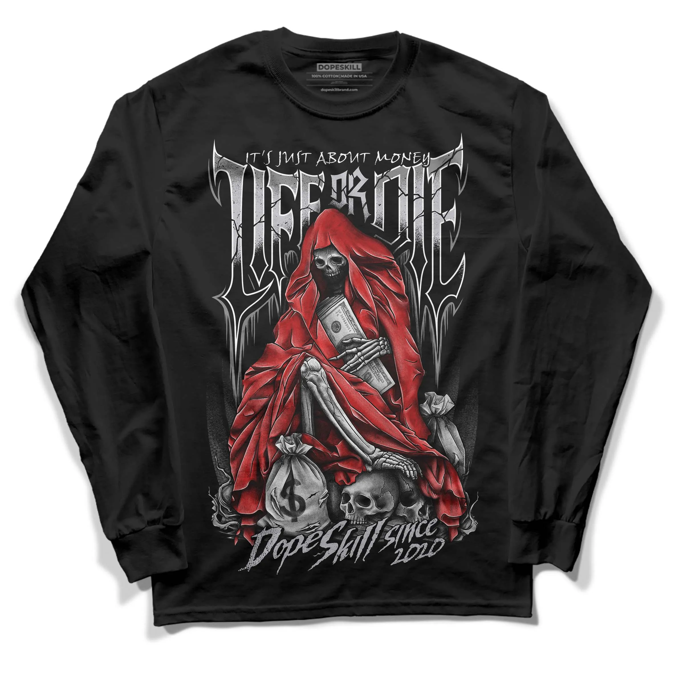 Grey Collection DopeSkill Long Sleeve T-Shirt Life or Die Graphic sold by DopeSkill product image thumbnail 2
