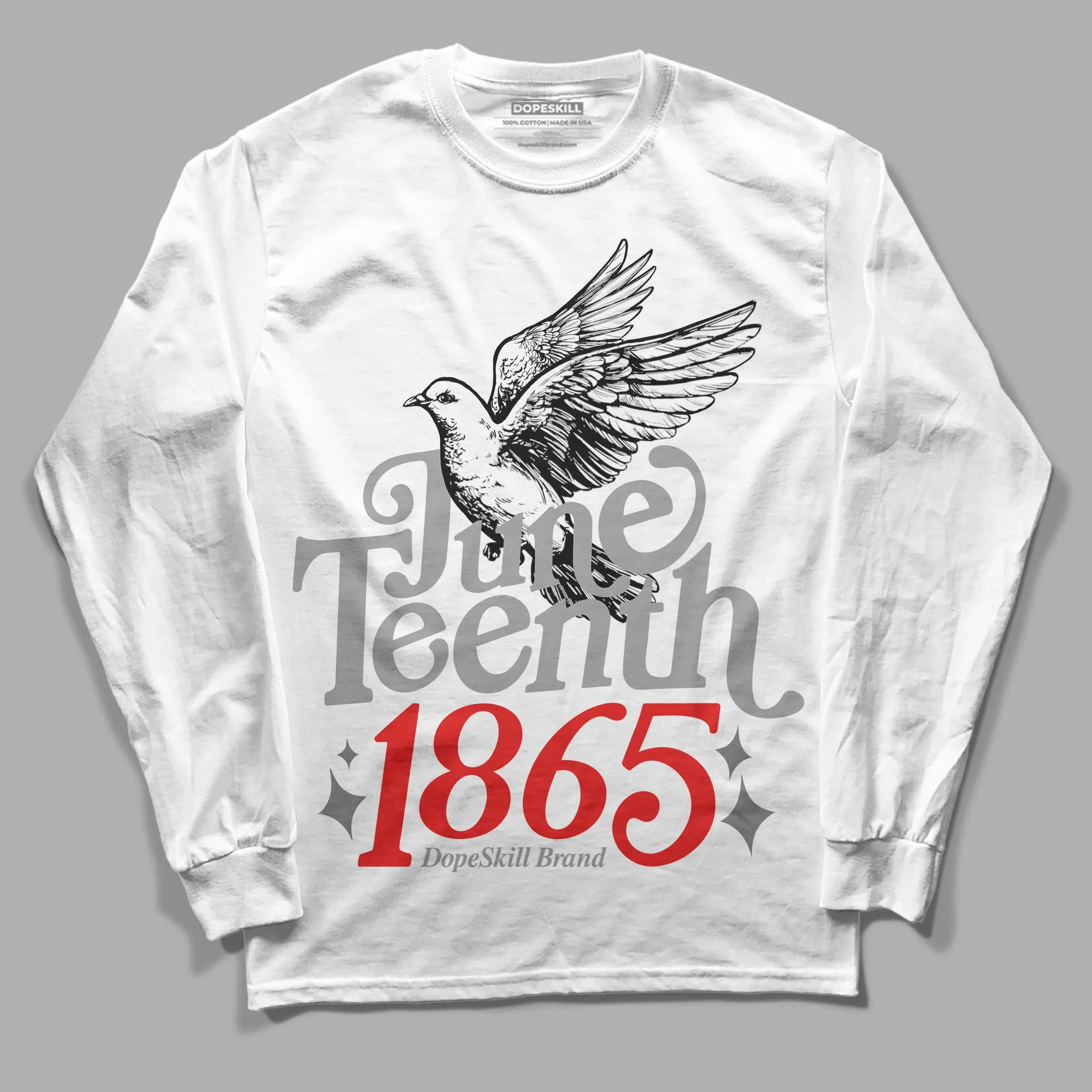 Grey Collection DopeSkill Long Sleeve T-Shirt Juneteenth 1865 Graphic sold by DopeSkill
