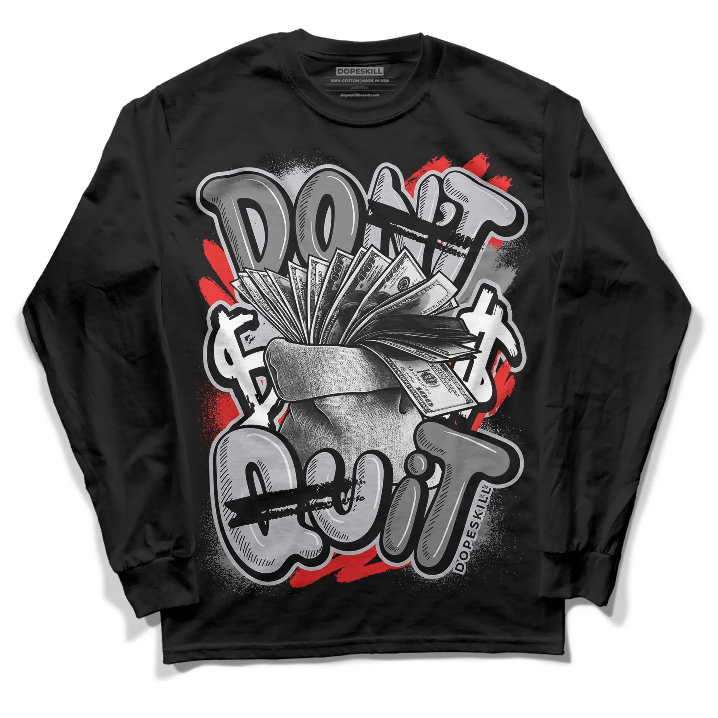 Grey Collection DopeSkill Long Sleeve T-Shirt Don't Quit Graphic sold by DopeSkill product image thumbnail 2