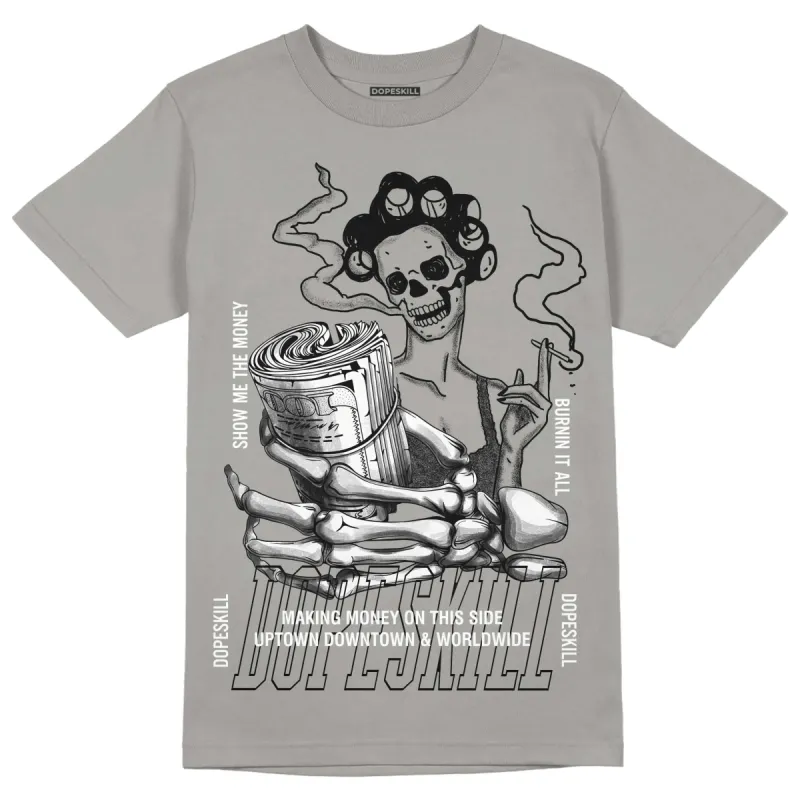 Grey Collection DopeSkill Grey T-shirt Show Me The Money Graphic sold by DopeSkill