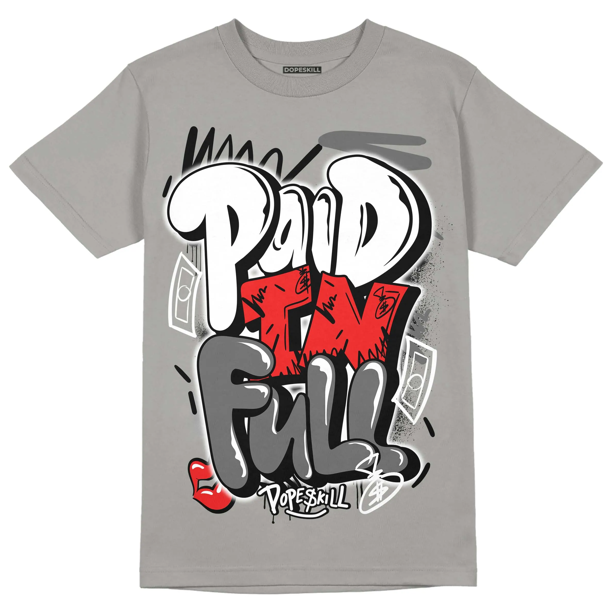 Grey Collection DopeSkill Grey T-shirt New Paid In Full Graphic sold by DopeSkill