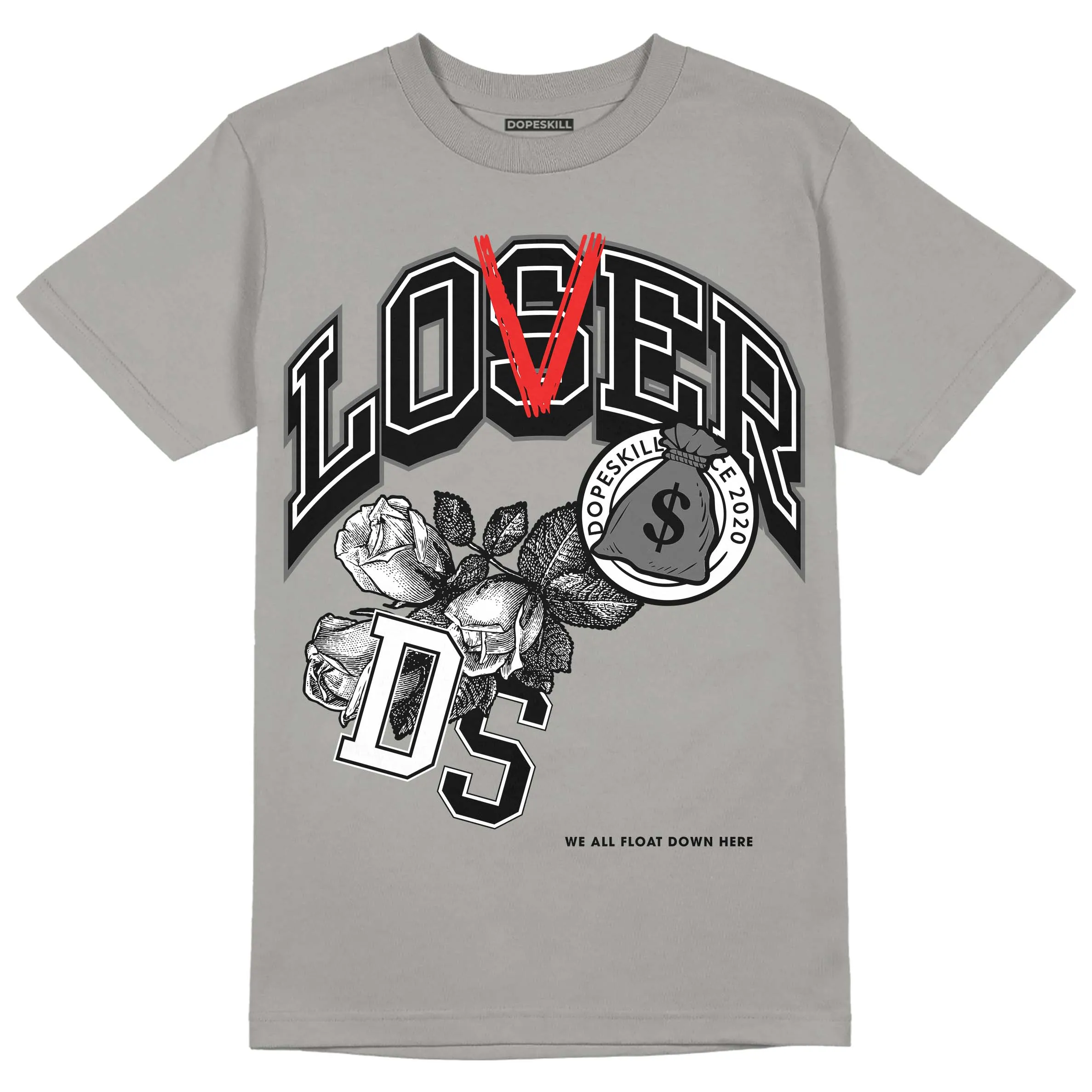Grey Collection DopeSkill Grey T-shirt Loser Lover Graphic sold by DopeSkill