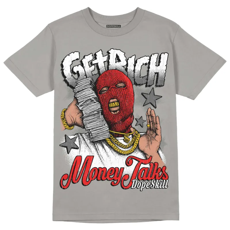 Grey Collection DopeSkill Grey T-shirt Get Rich Graphic sold by DopeSkill