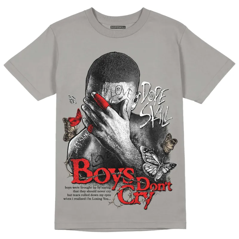 Grey Collection DopeSkill Grey T-shirt Boys Don't Cry Graphic sold by DopeSkill