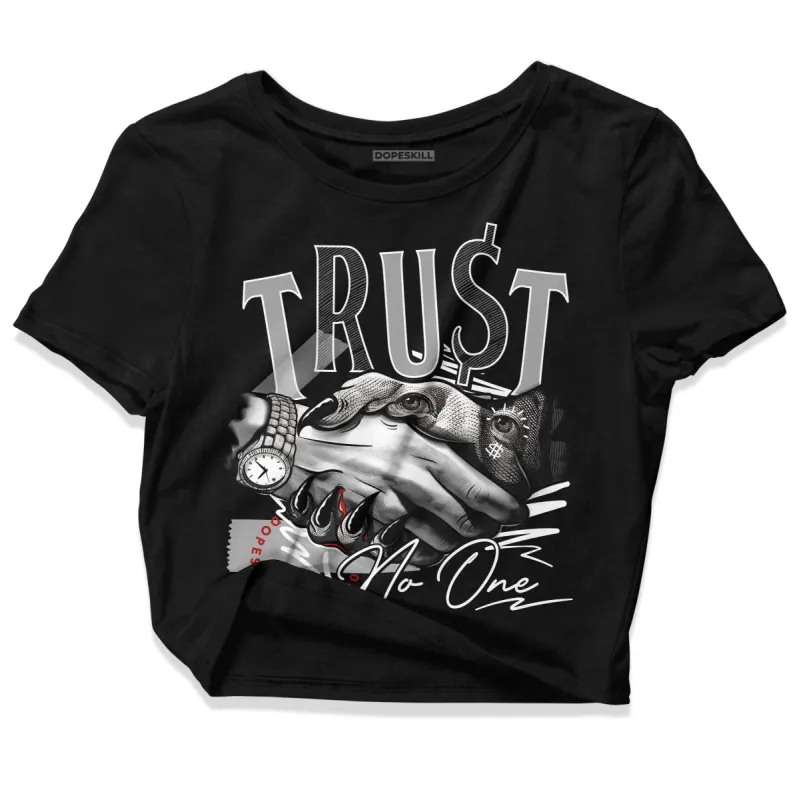 Black and White 14s DopeSkill Women's Crop Top Trust No One Graphic sold by DopeSkill
