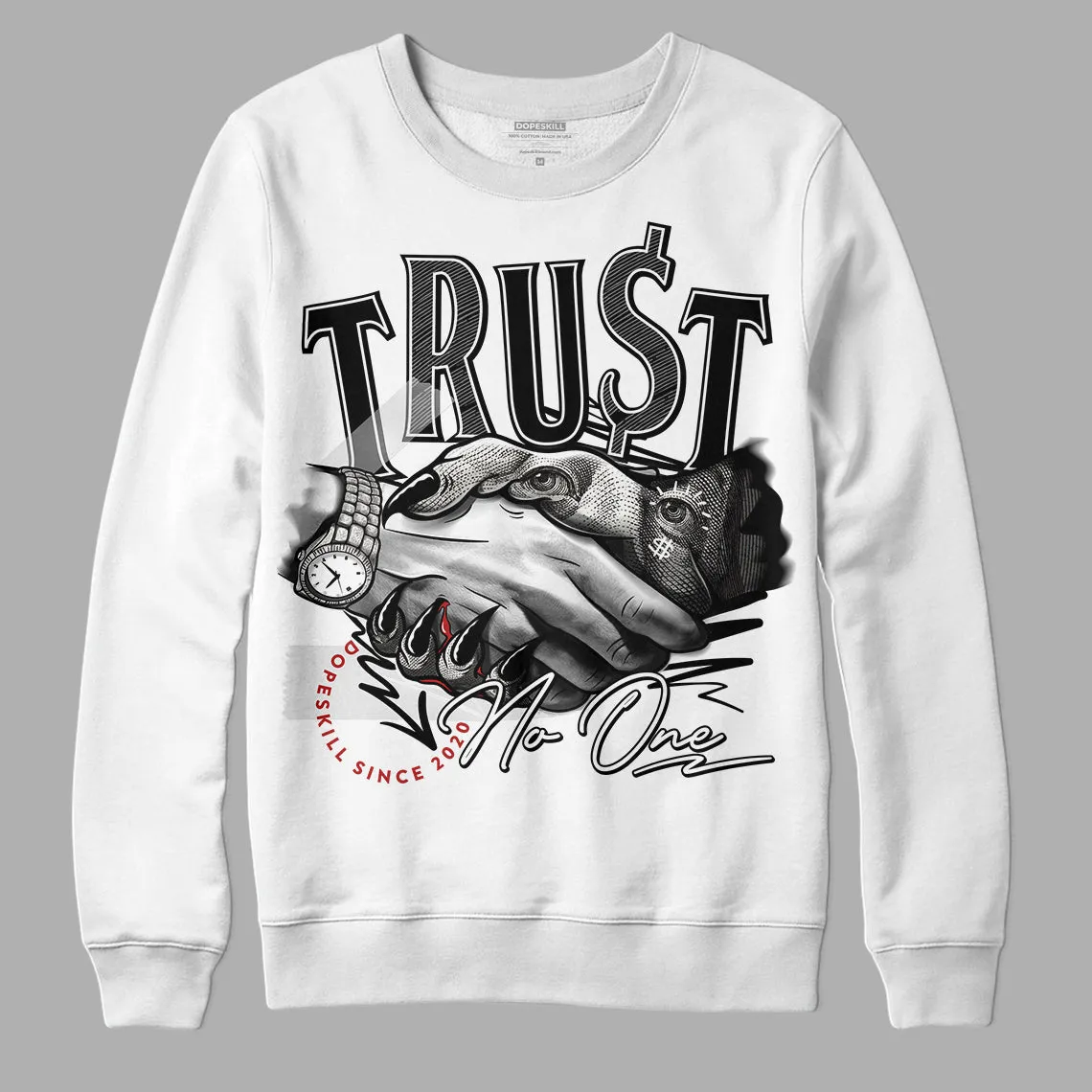 Black and White 14s DopeSkill Sweatshirt Trust No One Graphic sold by DopeSkill product image thumbnail 2