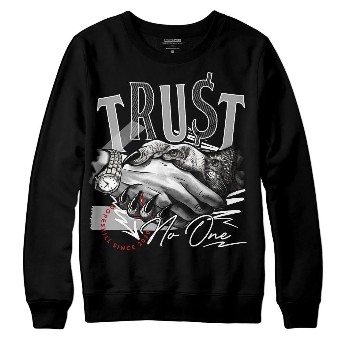 Black and White 14s DopeSkill Sweatshirt Trust No One Graphic sold by DopeSkill