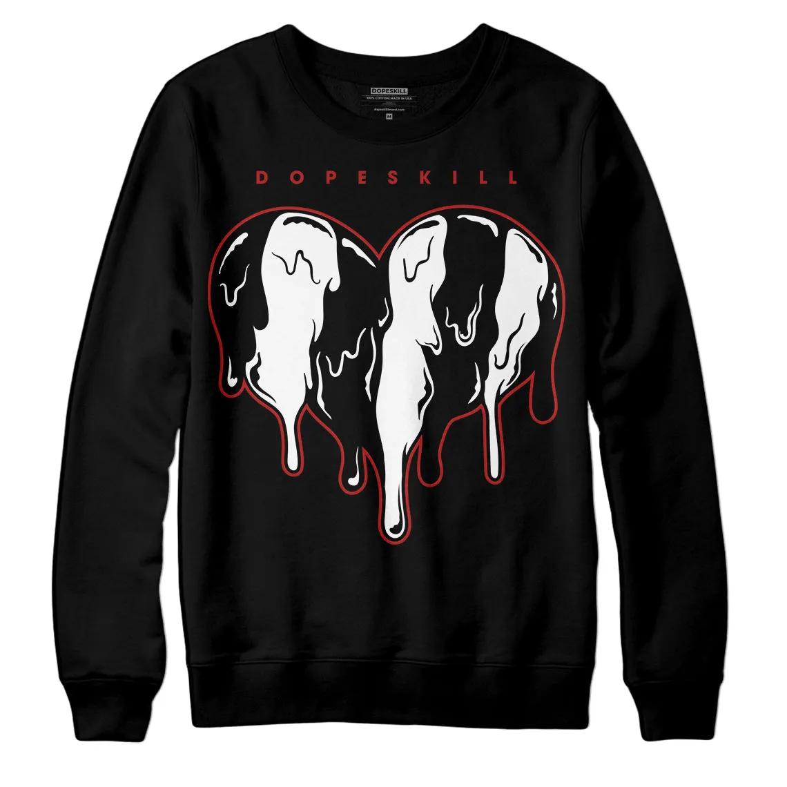 Black and White 14s DopeSkill Sweatshirt Slime Drip Heart Graphic sold by DopeSkill