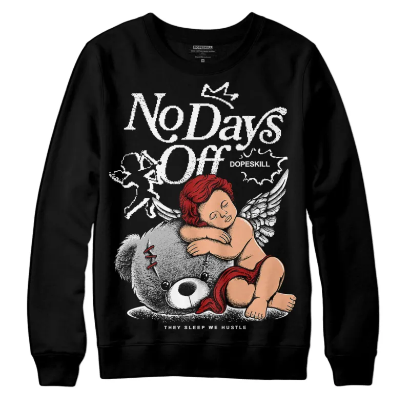 Black and White 14s DopeSkill Sweatshirt New No Days Off Graphic sold by DopeSkill