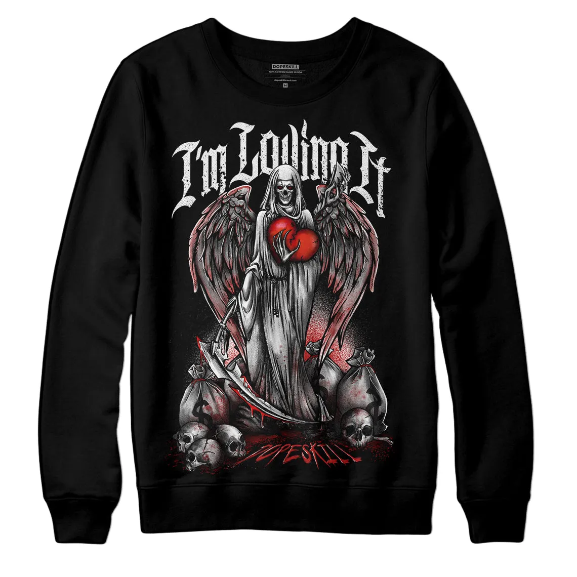 Black and White 14s DopeSkill Sweatshirt New I'm Loving It Graphic sold by DopeSkill