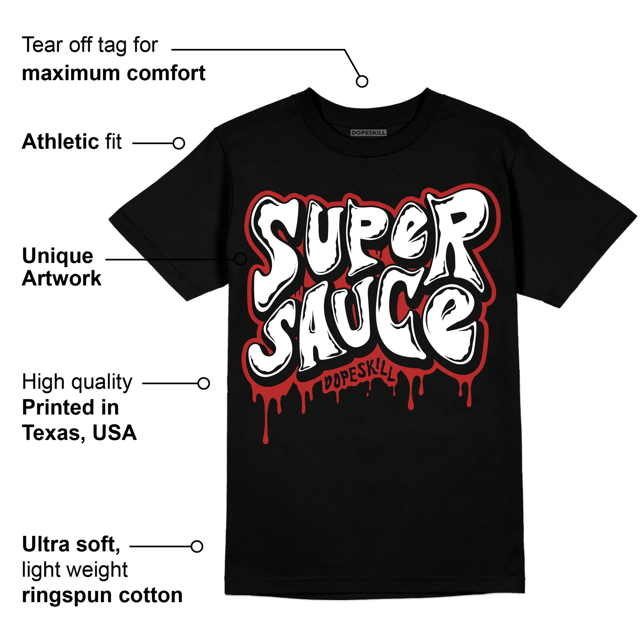 Black and White 14s DopeSkill T-Shirt Super Sauce Graphic sold by DopeSkill product image thumbnail 3
