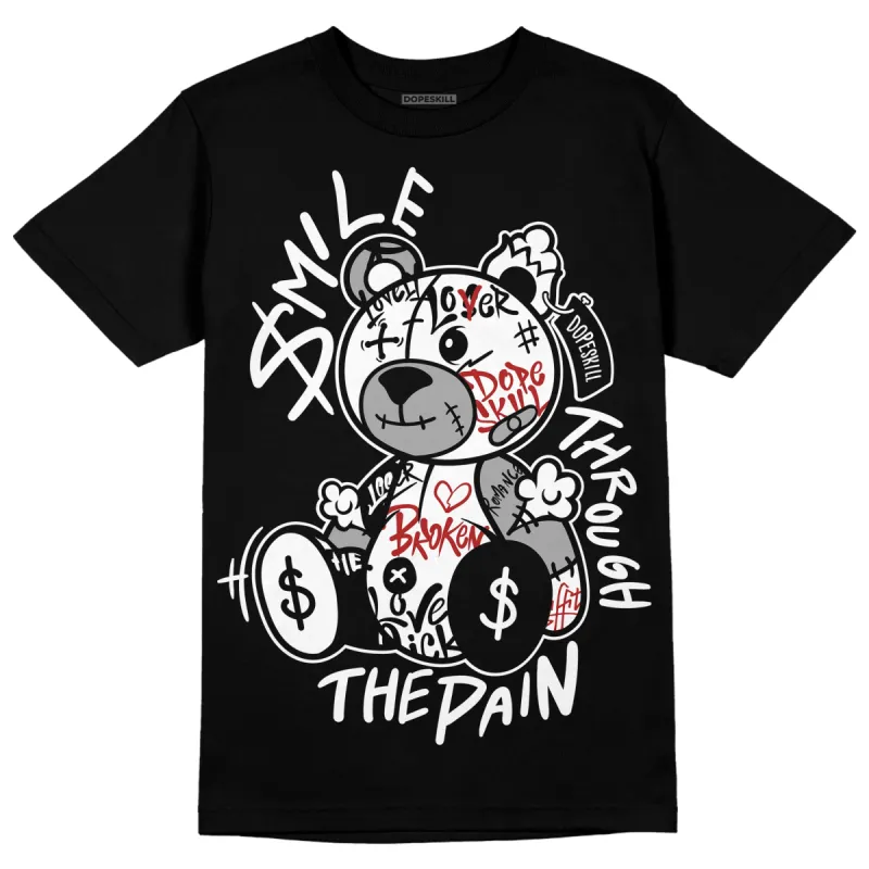 Black and White 14s DopeSkill T-Shirt Smile Through The Pain Graphic sold by DopeSkill