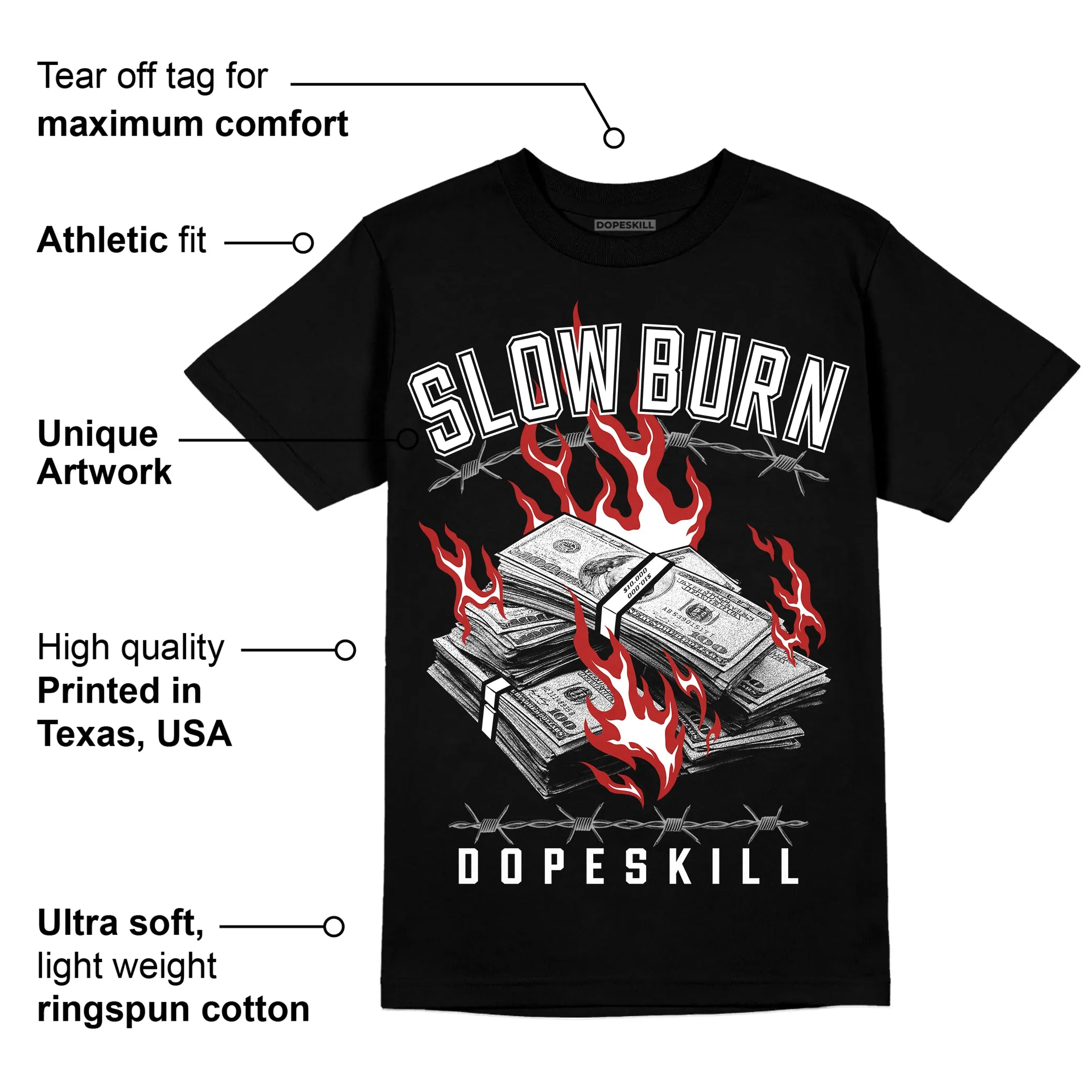 Black and White 14s DopeSkill T-Shirt Slow Burn Graphic sold by DopeSkill product image thumbnail 3