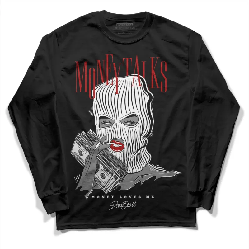 Black and White 14s DopeSkill Long Sleeve T-Shirt Money Talks Graphic sold by DopeSkill