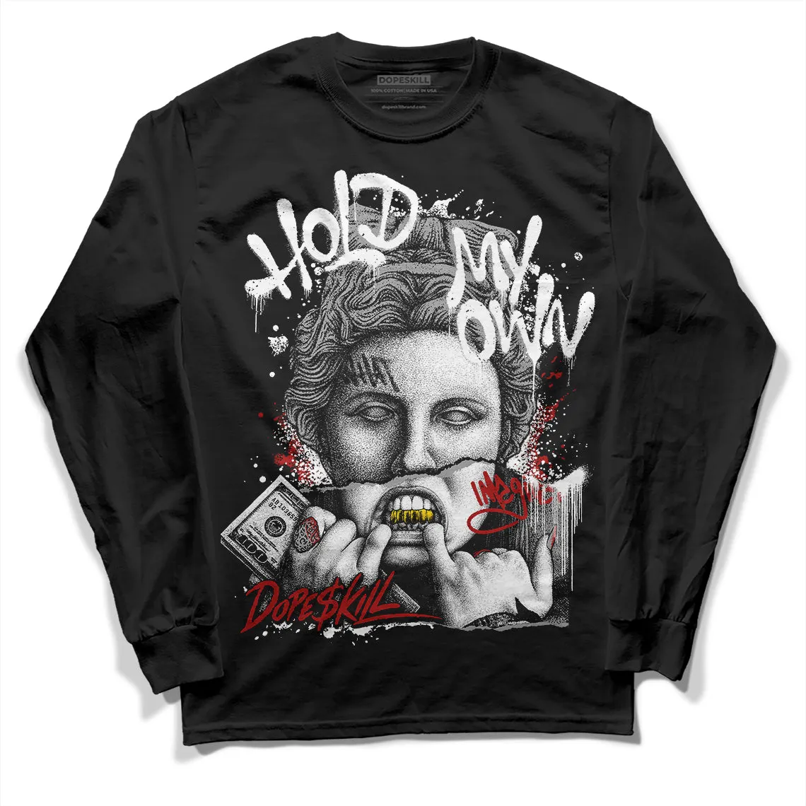 Black and White 14s DopeSkill Long Sleeve T-Shirt Hold My Own Graphic sold by DopeSkill