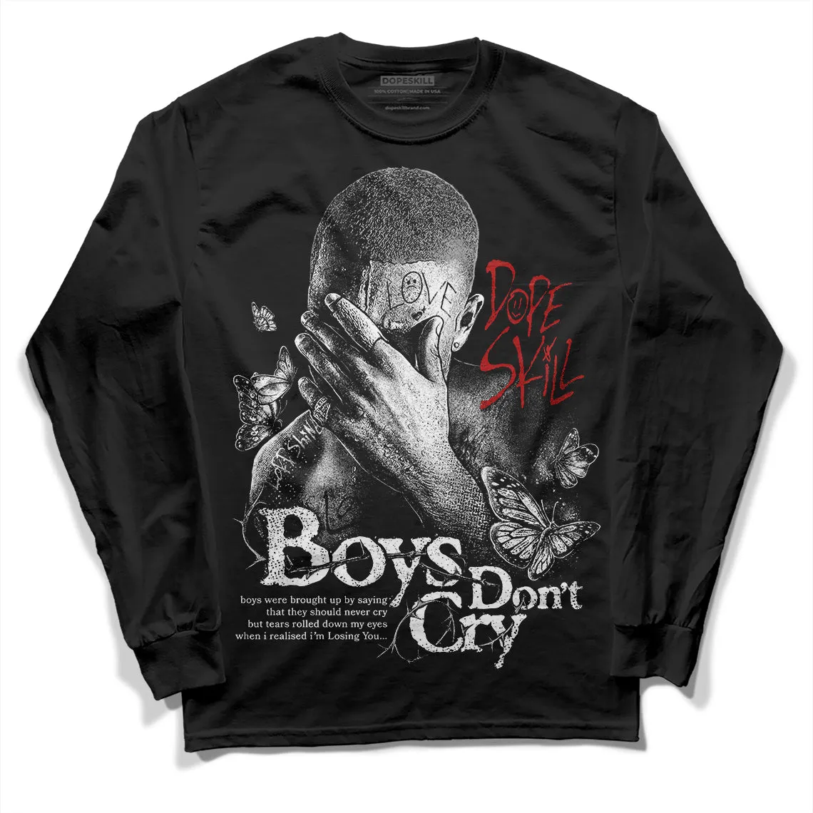 Black and White 14s DopeSkill Long Sleeve T-Shirt Boys Don't Cry Graphic sold by DopeSkill