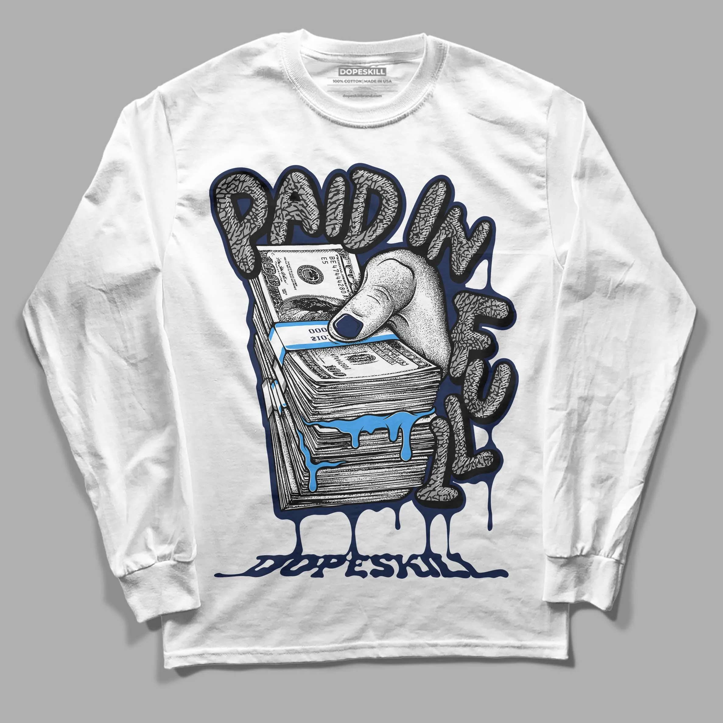 Midnight Navy 3s DopeSkill Long Sleeve T-Shirt Paid In Full Graphic sold by DopeSkill