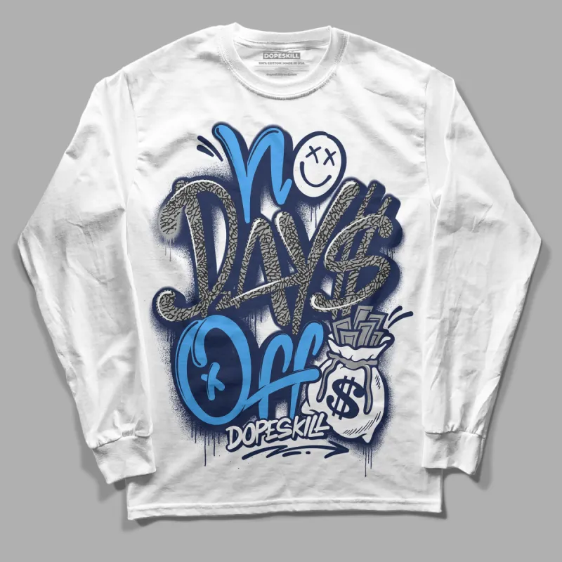 Midnight Navy 3s DopeSkill Long Sleeve T-Shirt No Days Off Graphic sold by DopeSkill