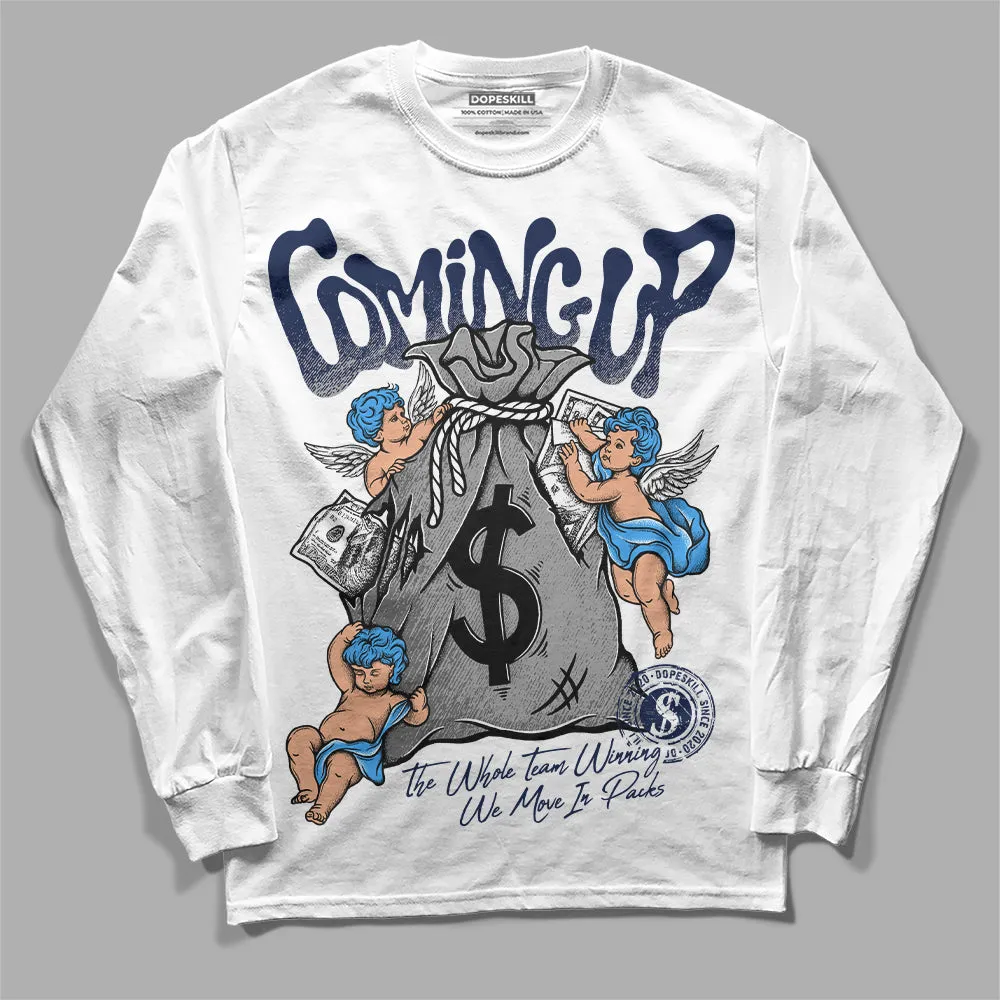 Midnight Navy 3s DopeSkill Long Sleeve T-Shirt Money Bag Coming Up Graphic sold by DopeSkill