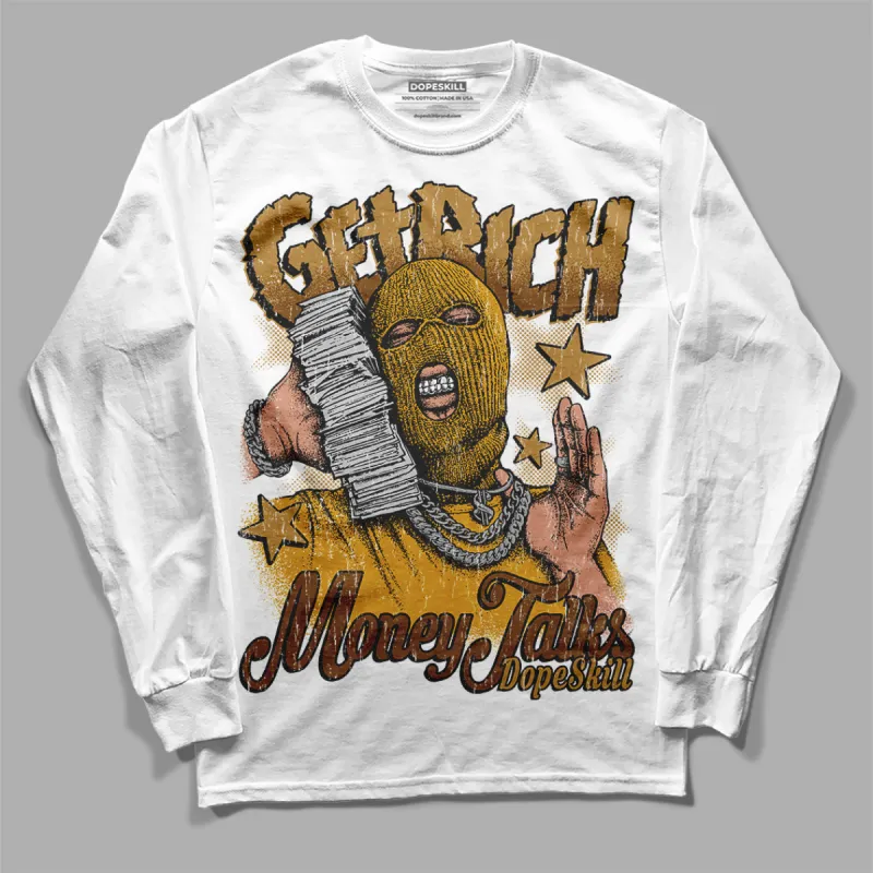 Wheat 13s DopeSkill Long Sleeve T-Shirt Get Rich Graphic sold by DopeSkill