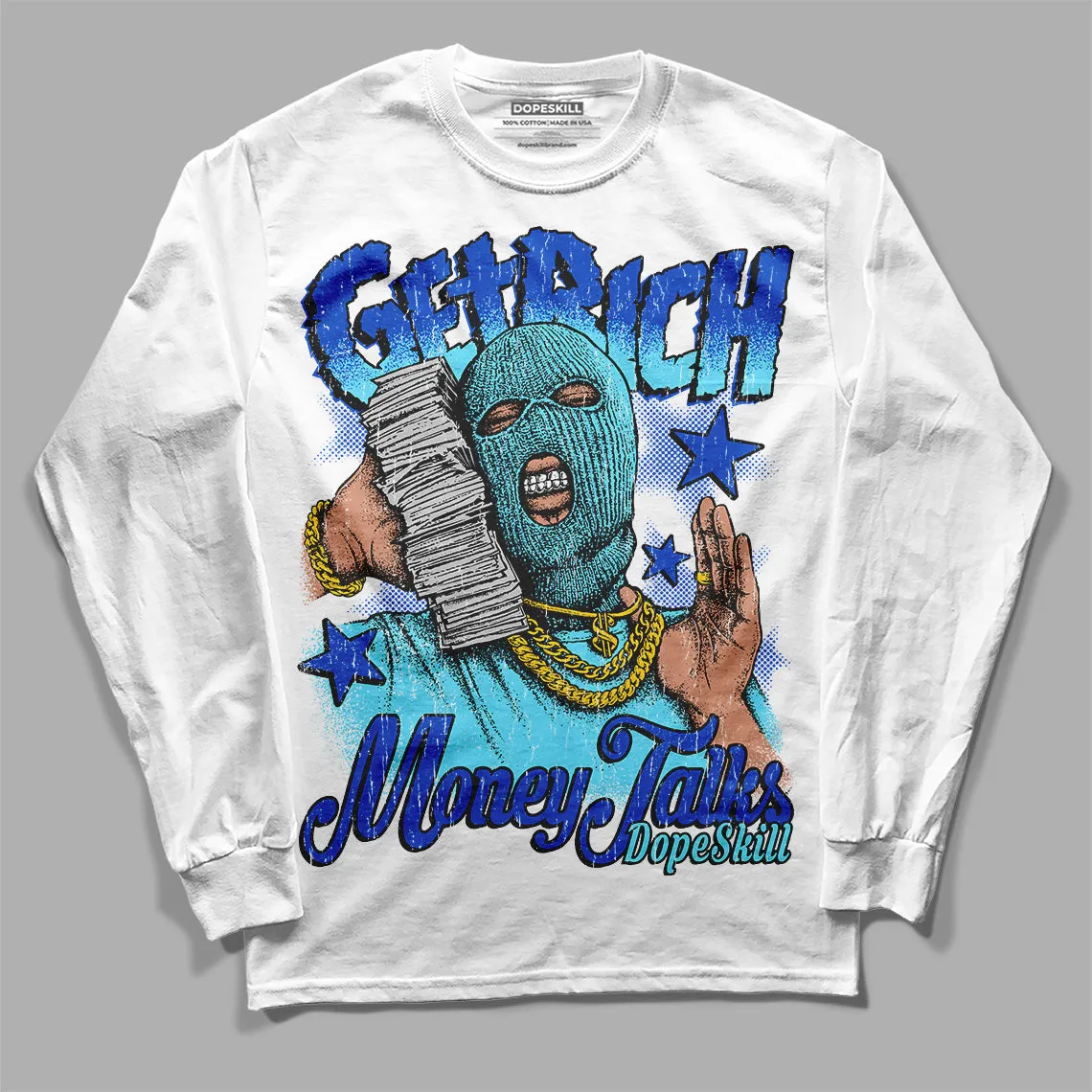 SB Dunk Argon DopeSkill Long Sleeve T-Shirt Get Rich Graphic sold by DopeSkill