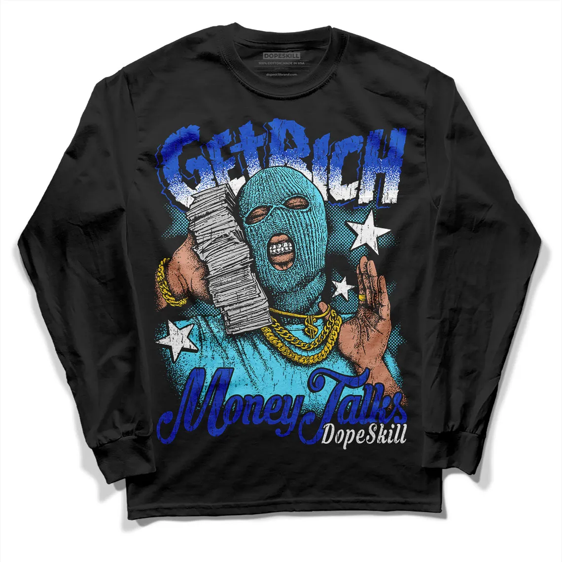 SB Dunk Argon DopeSkill Long Sleeve T-Shirt Get Rich Graphic sold by DopeSkill product image thumbnail 2