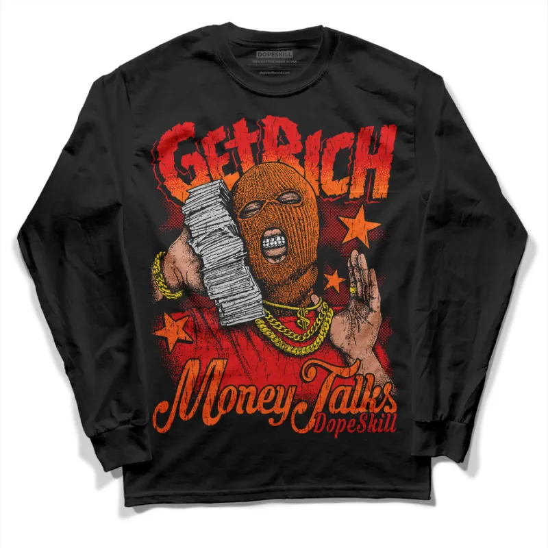 Satin Bred 1s DopeSkill Long Sleeve T-Shirt Get Rich Graphic sold by DopeSkill