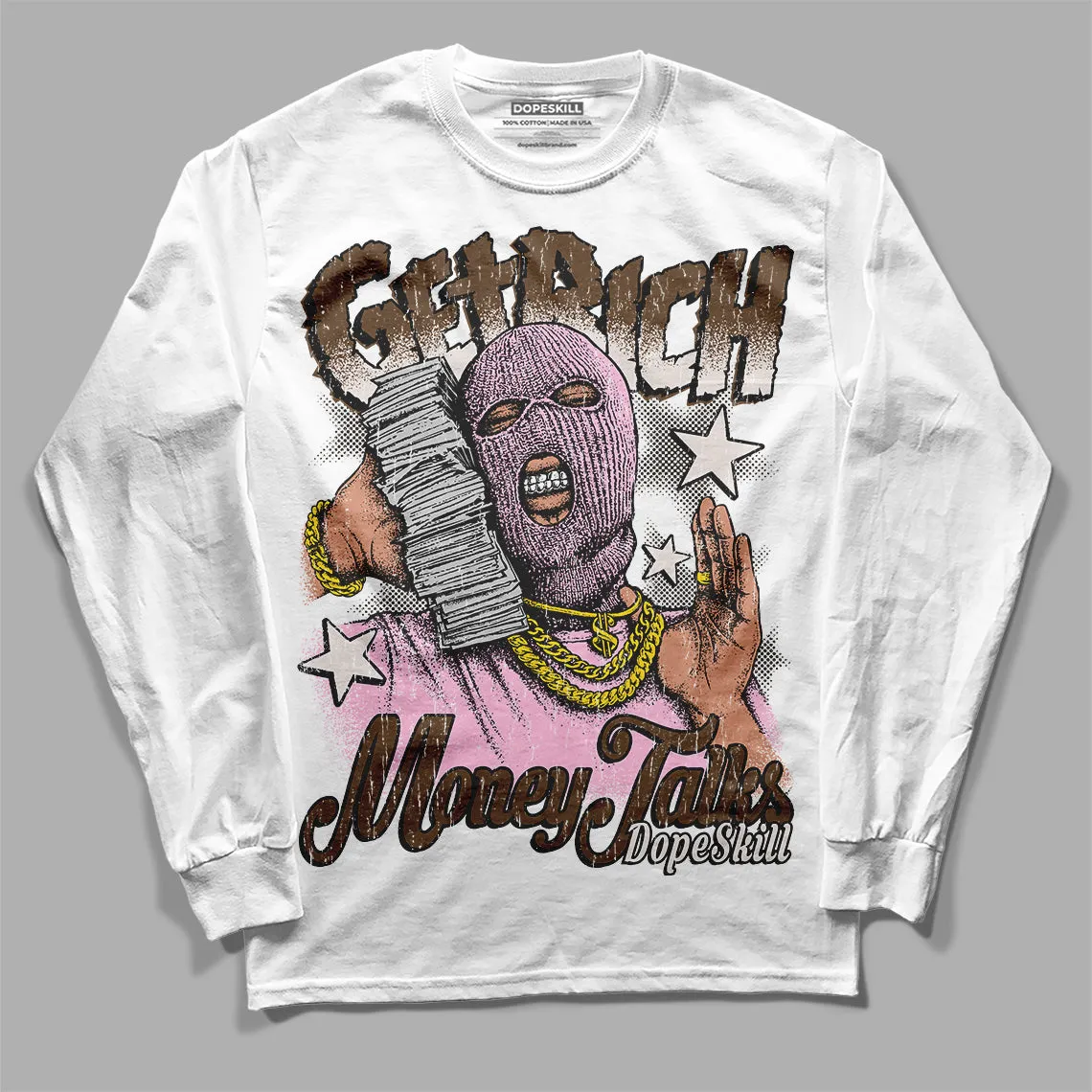 Neapolitan 11s DopeSkill Long Sleeve T-Shirt Get Rich Graphic sold by DopeSkill