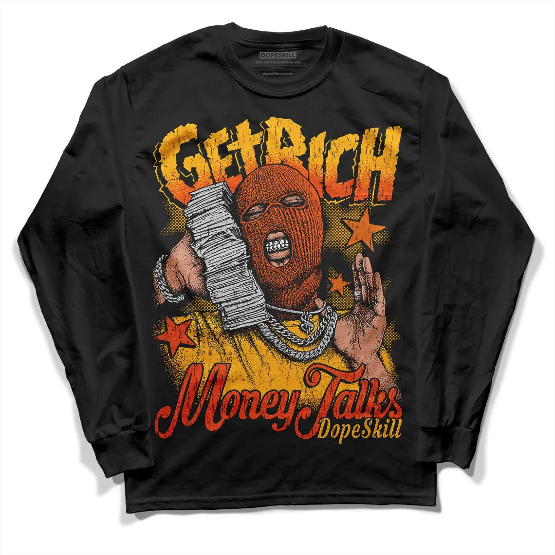Goldenrod Dunk DopeSkill Long Sleeve T-Shirt Get Rich Graphic sold by DopeSkill