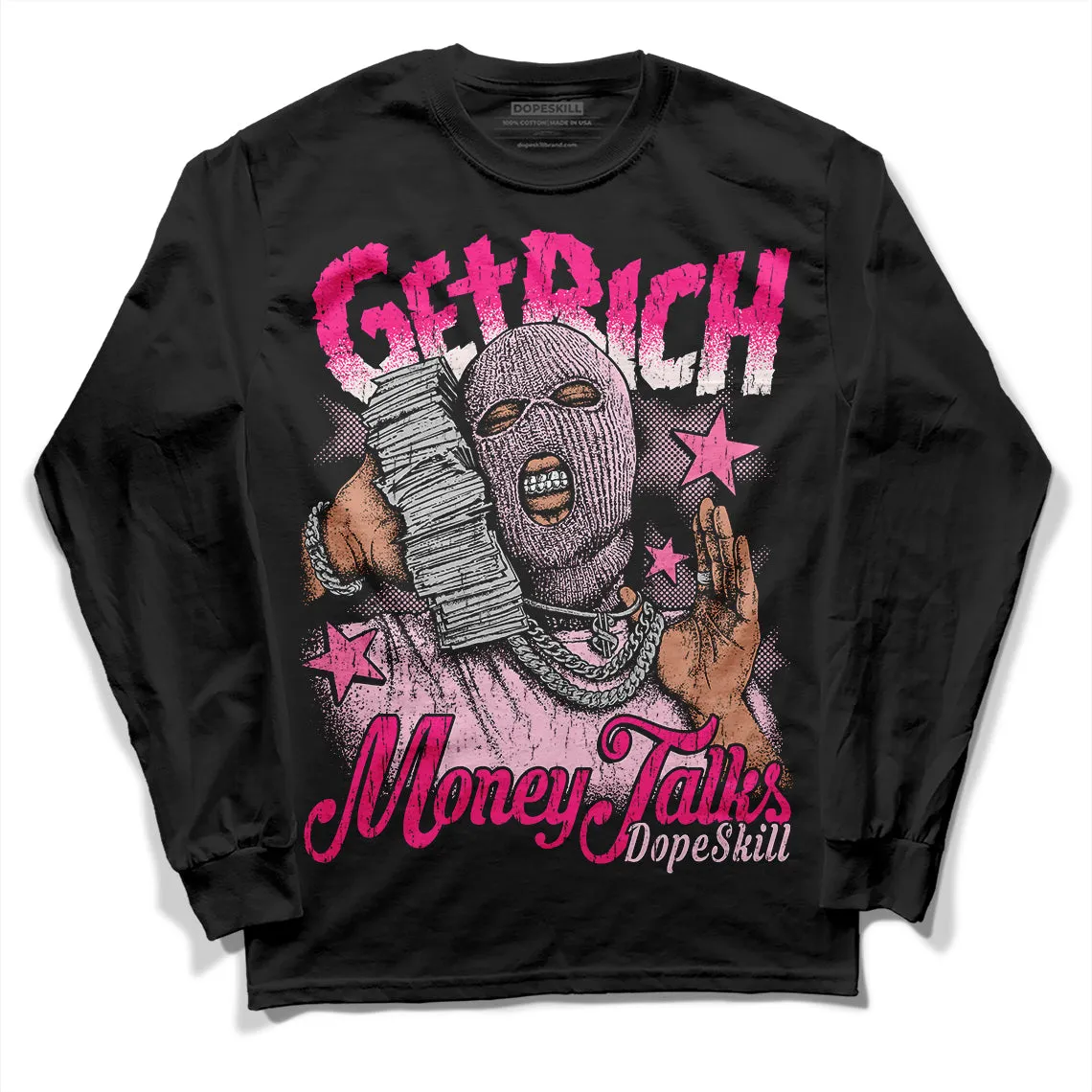 Dunk Low Pink Foam DopeSkill Long Sleeve T-Shirt Get Rich Graphic sold by DopeSkill