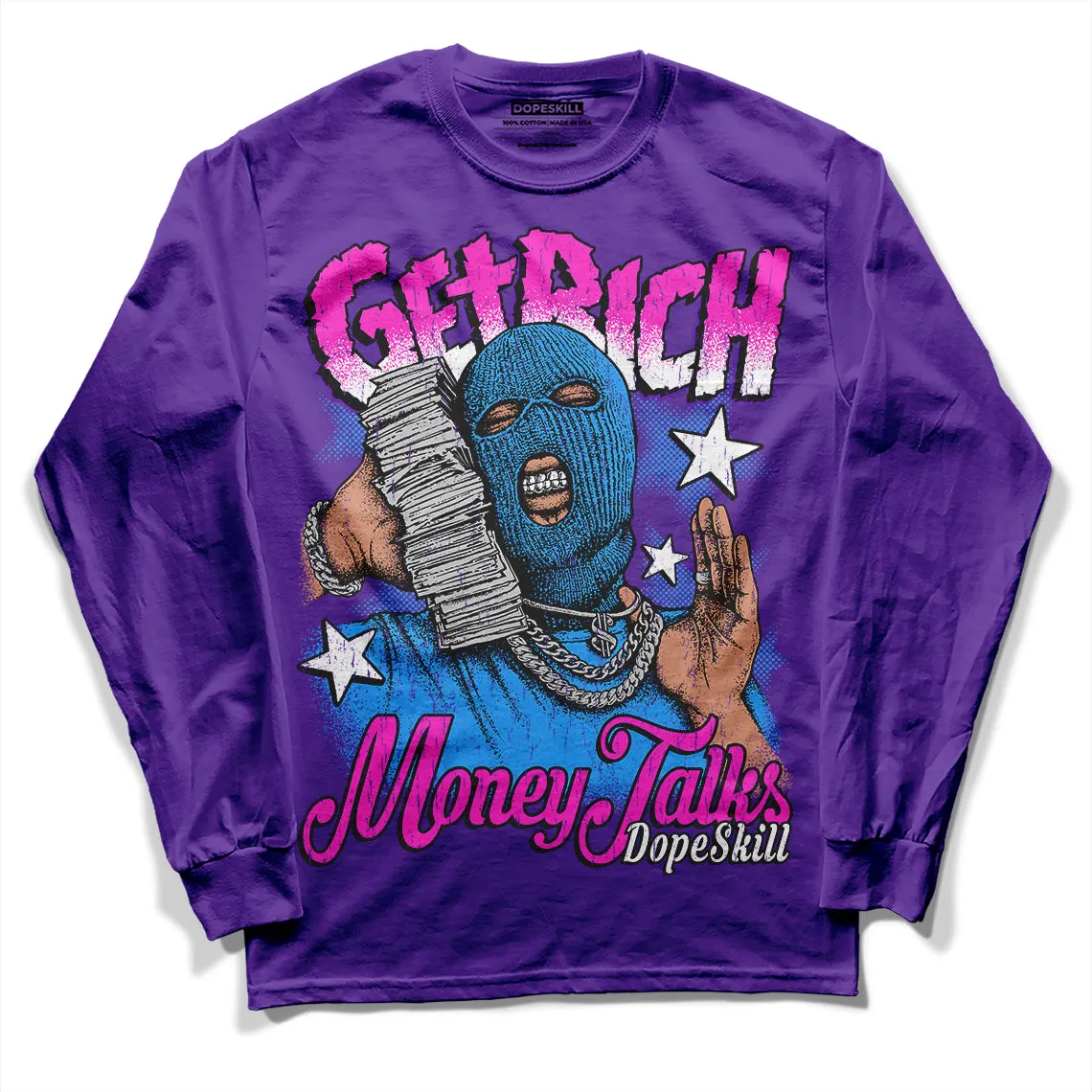 Court Purple 13s DopeSkill Purple Long Sleeve T-Shirt Get Rich Graphic sold by DopeSkill