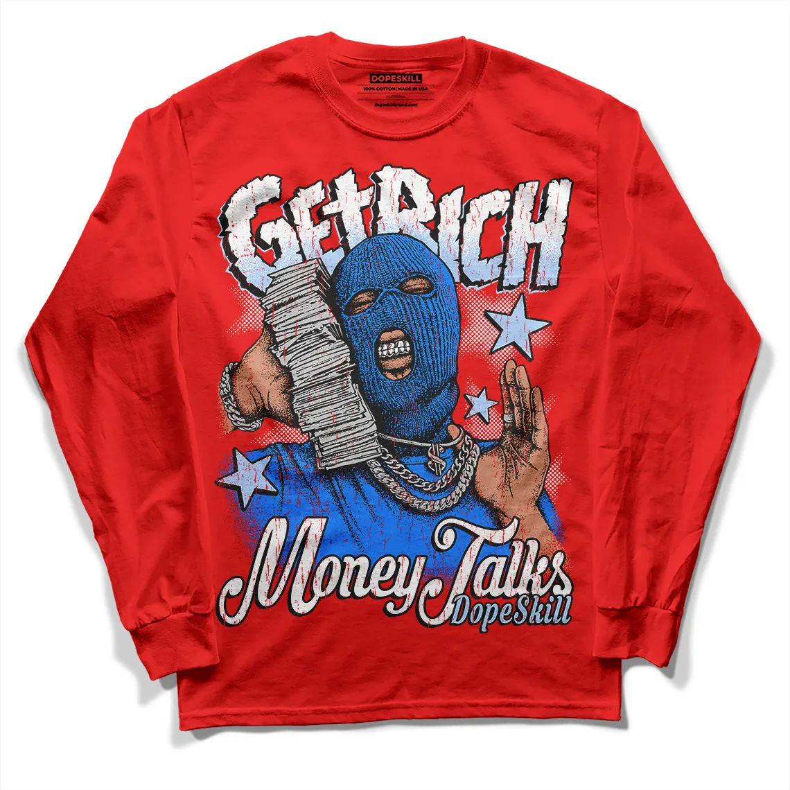 Cherry 11s DopeSkill Varsity Red Long Sleeve T-Shirt Get Rich Graphic sold by DopeSkill